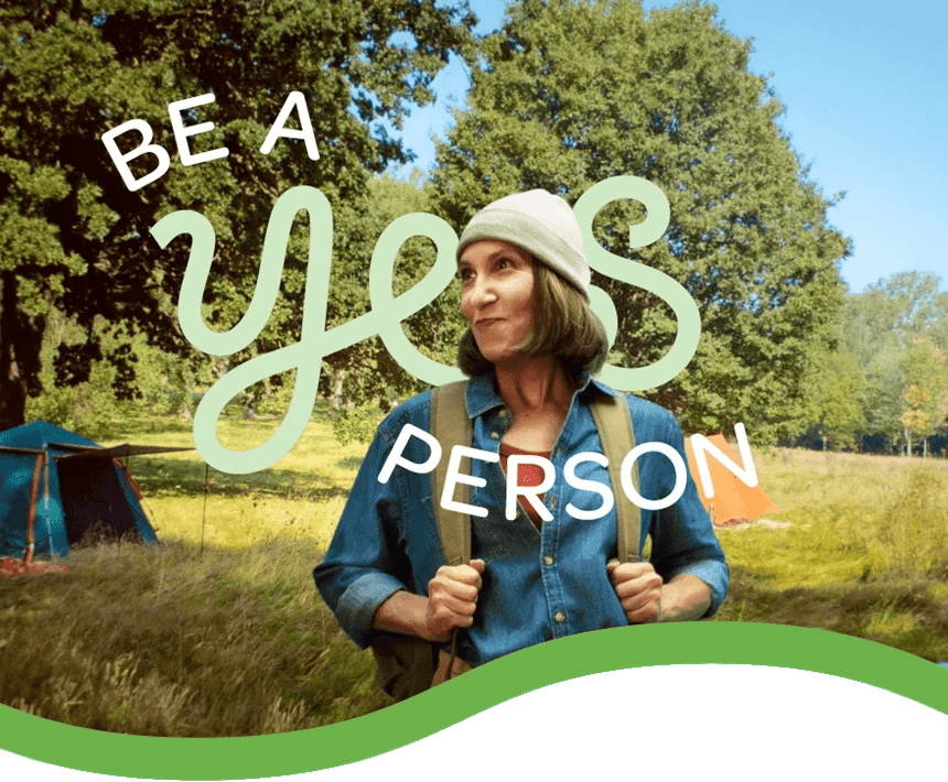 be a yes person